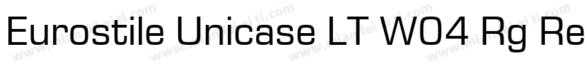 Eurostile Unicase LT W04 Rg Regular字体转换